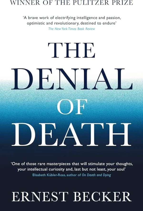 The Denial of Death