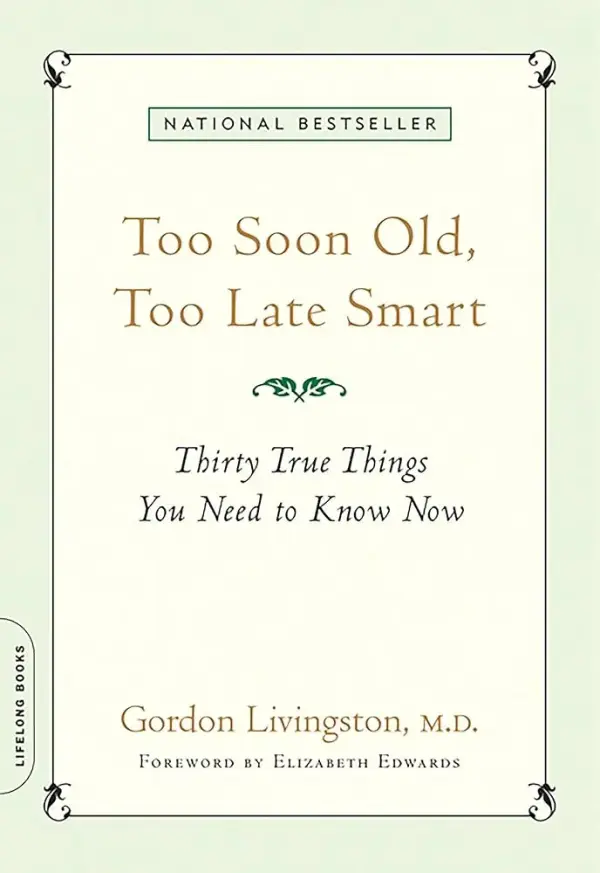 Too Soon Old, Too Late Smart cover